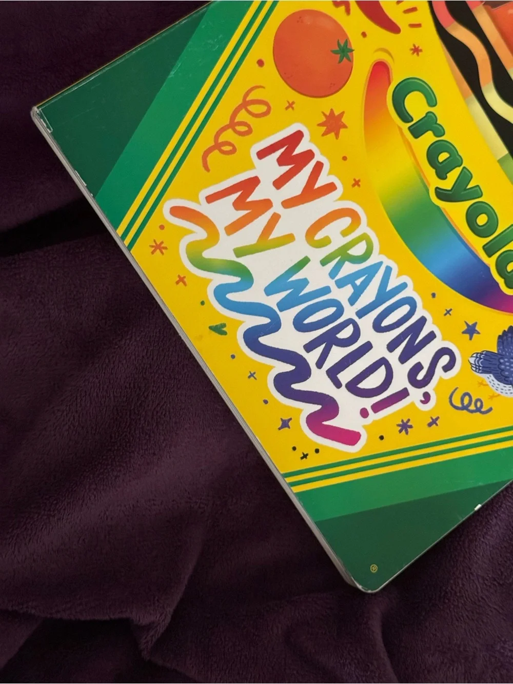 Crayola My Crayons, My World! Kids board book!